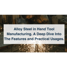 alloy steel in hand tools